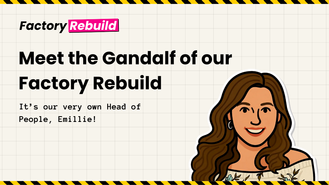 Illustrated portrait of Emillie, our Head of People. Titled "Meet the Gandalf of our Factory Rebuild".
