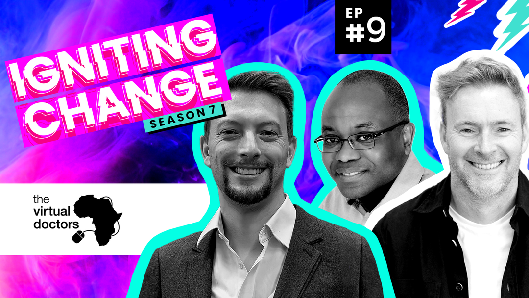 Virtual Doctors Igniting Change Episode